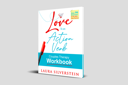 Love Is an Action Verb: Couples Therapy Workbook [Practitioner's License]