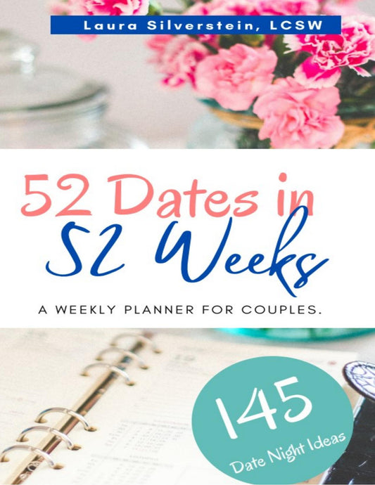 52 Dates in 52 Weeks Printable Date Night Planner